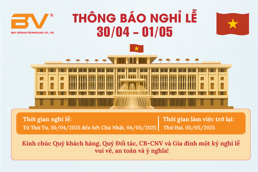 B&V VIỆT NAM THÔNG BÁO NGHỈ LỄ 30/04 & 01/05 NĂM 2025 2