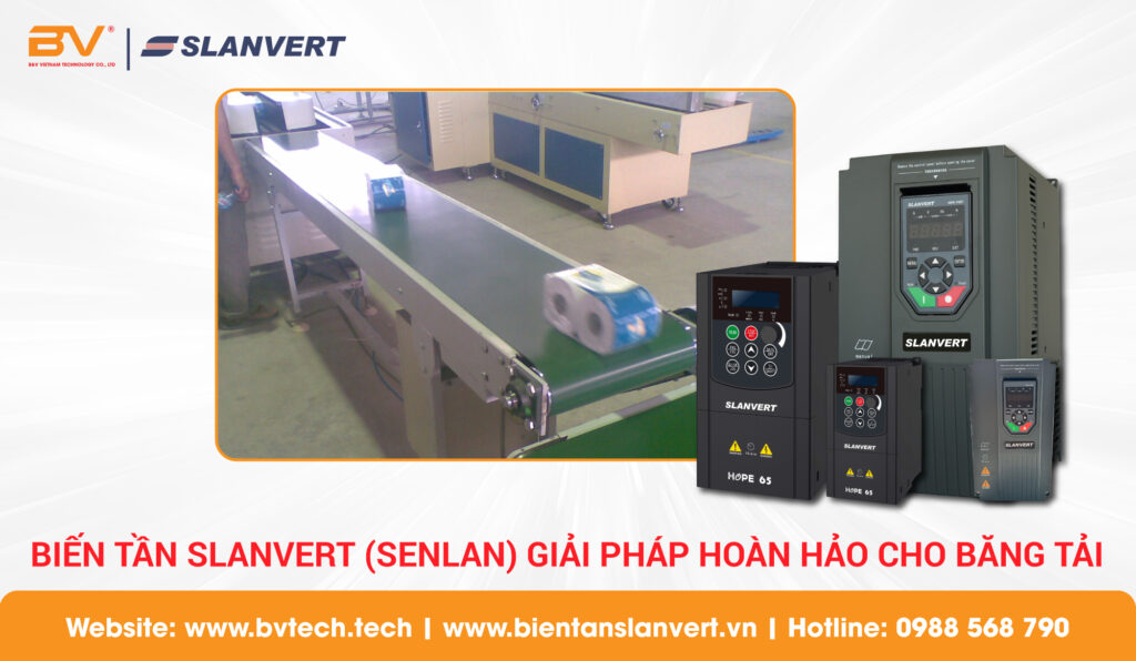 Biến Tần Slanvert (Senlan) – Giải Pháp Nâng Cao Hiệu Suất Và Độ Tin Cậy Cho Hệ Thống Băng Tải 2